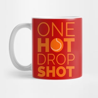 One Hot Drop Shot Mug